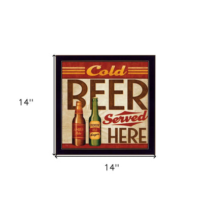 Cold Beer Served Here Black Framed Print Wall Art