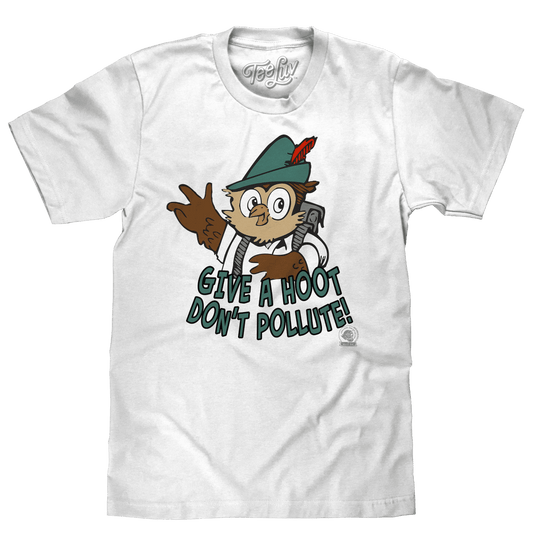 White T-shirt with owl graphic and “Give a Hoot, Don’t Pollute!” print on front
