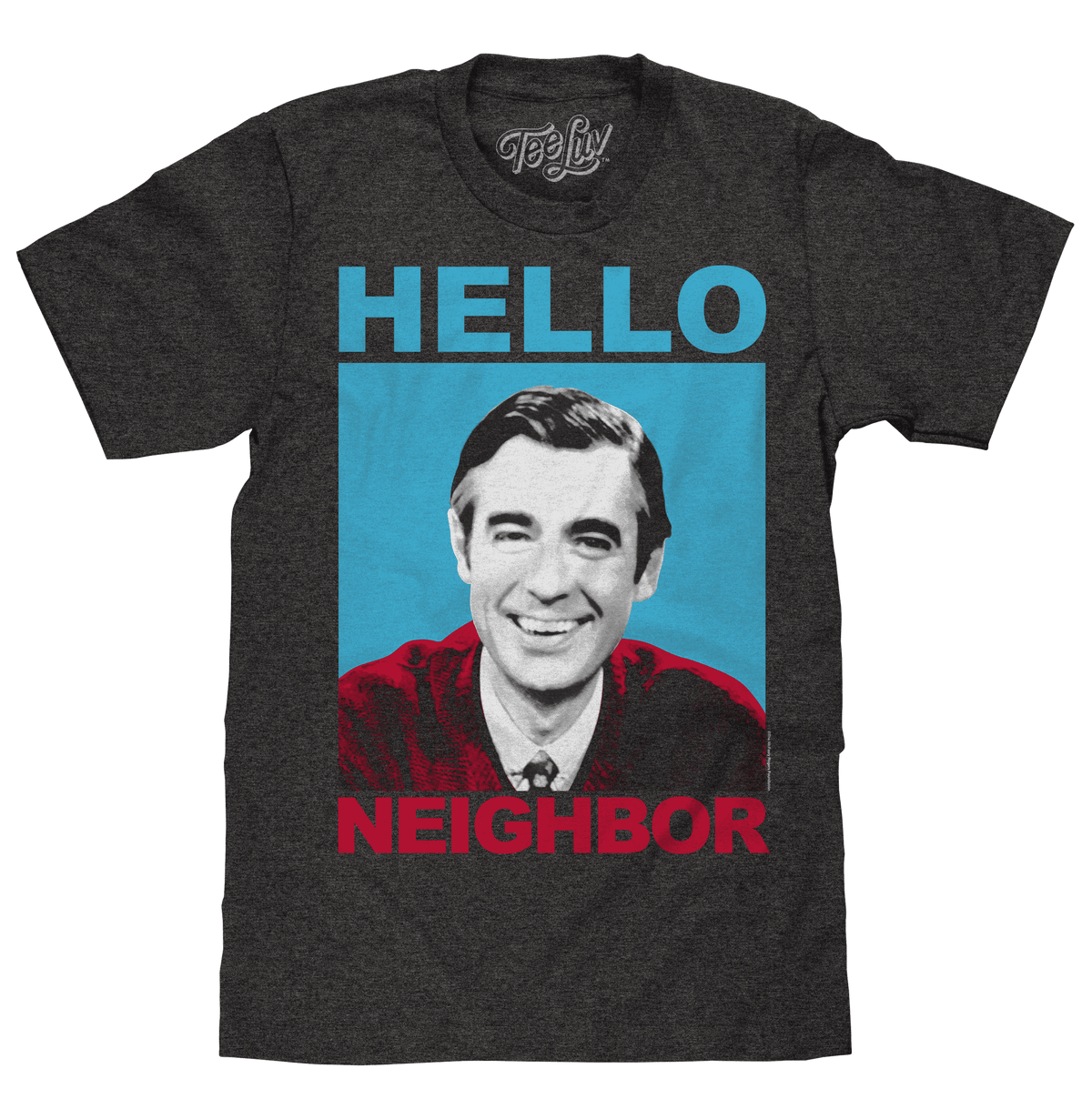 Gray Mister Rogers Hello Neighbor T-shirt with large 'HELLO NEIGHBOR' portrait print
