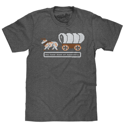 Heather graphite T-shirt with pixel-style wagon graphic: 'You have died of dysentery'
