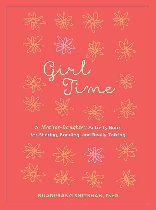 Girl Time mother-daughter activity book cover with floral pattern and title