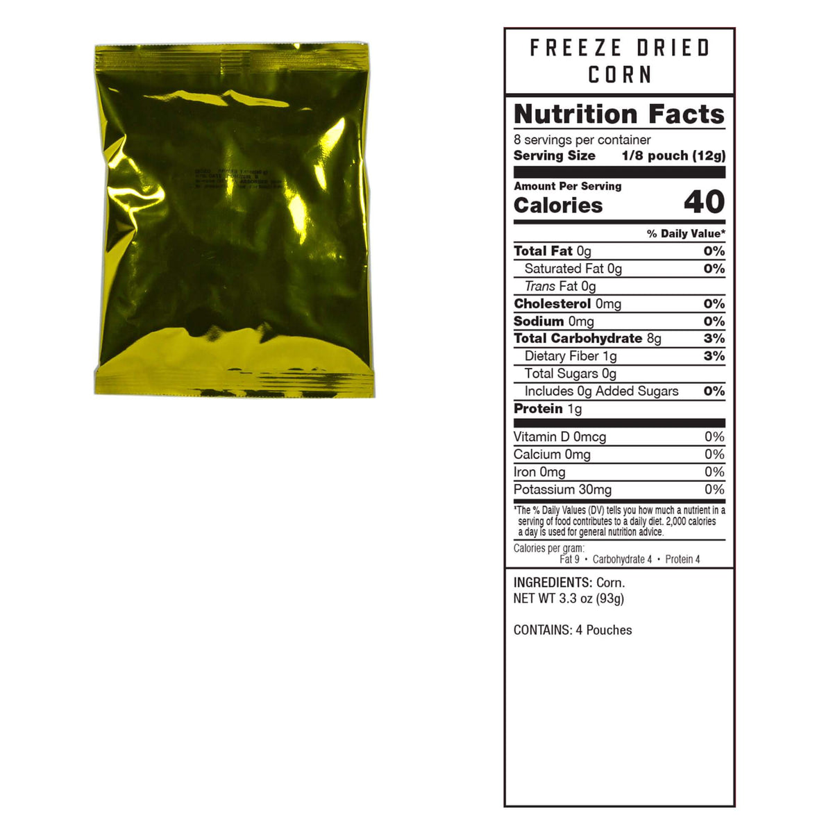 Freeze-dried corn pouch with Nutrition Facts label on package