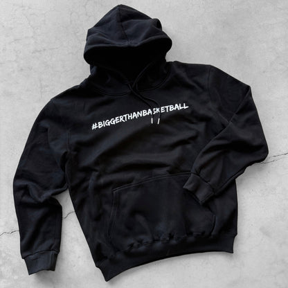 Bigger Than Basketball - Hoodie - Black | Youth & Adult - Niksstuff