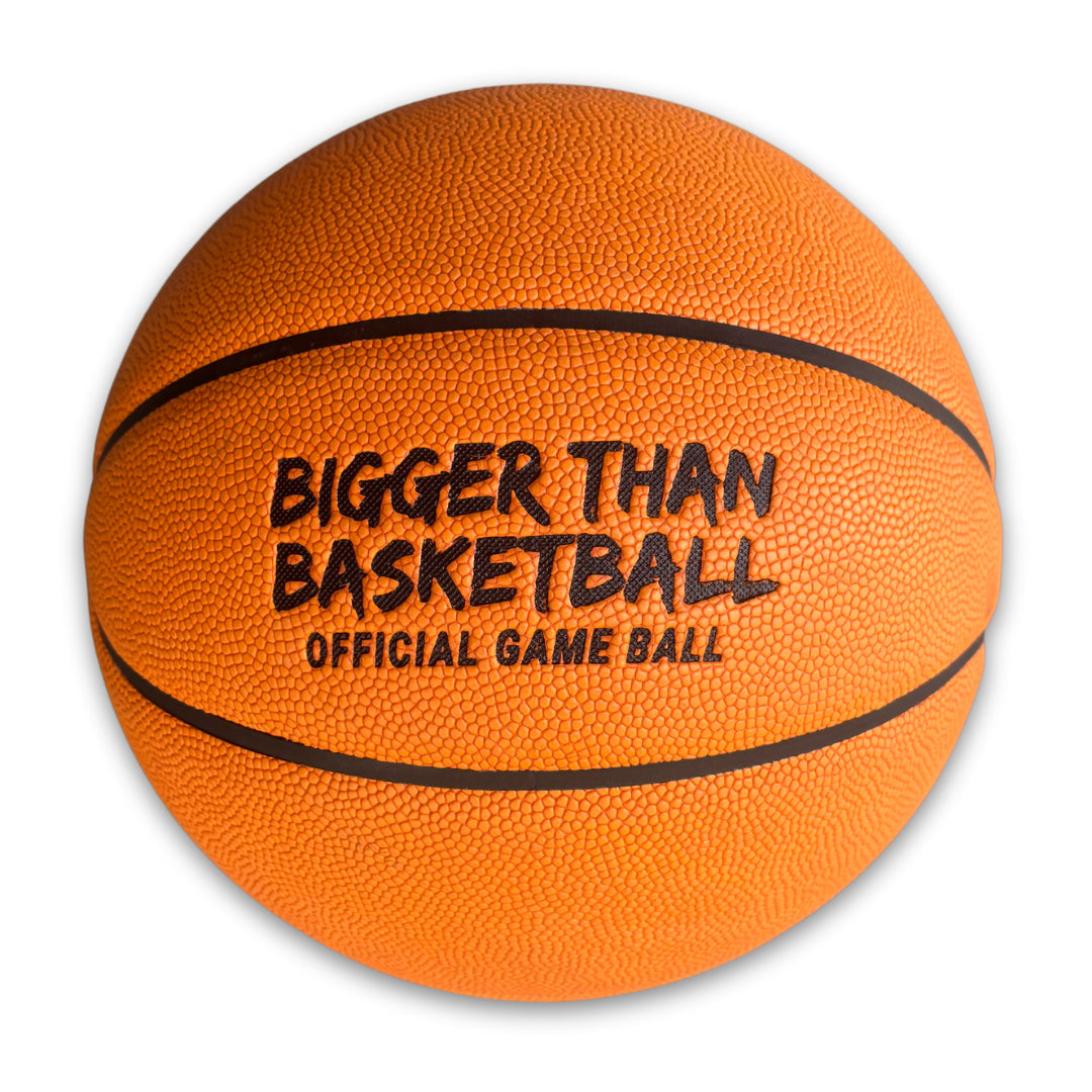 Bigger Than Basketball Official Game Basketball - Niksstuff