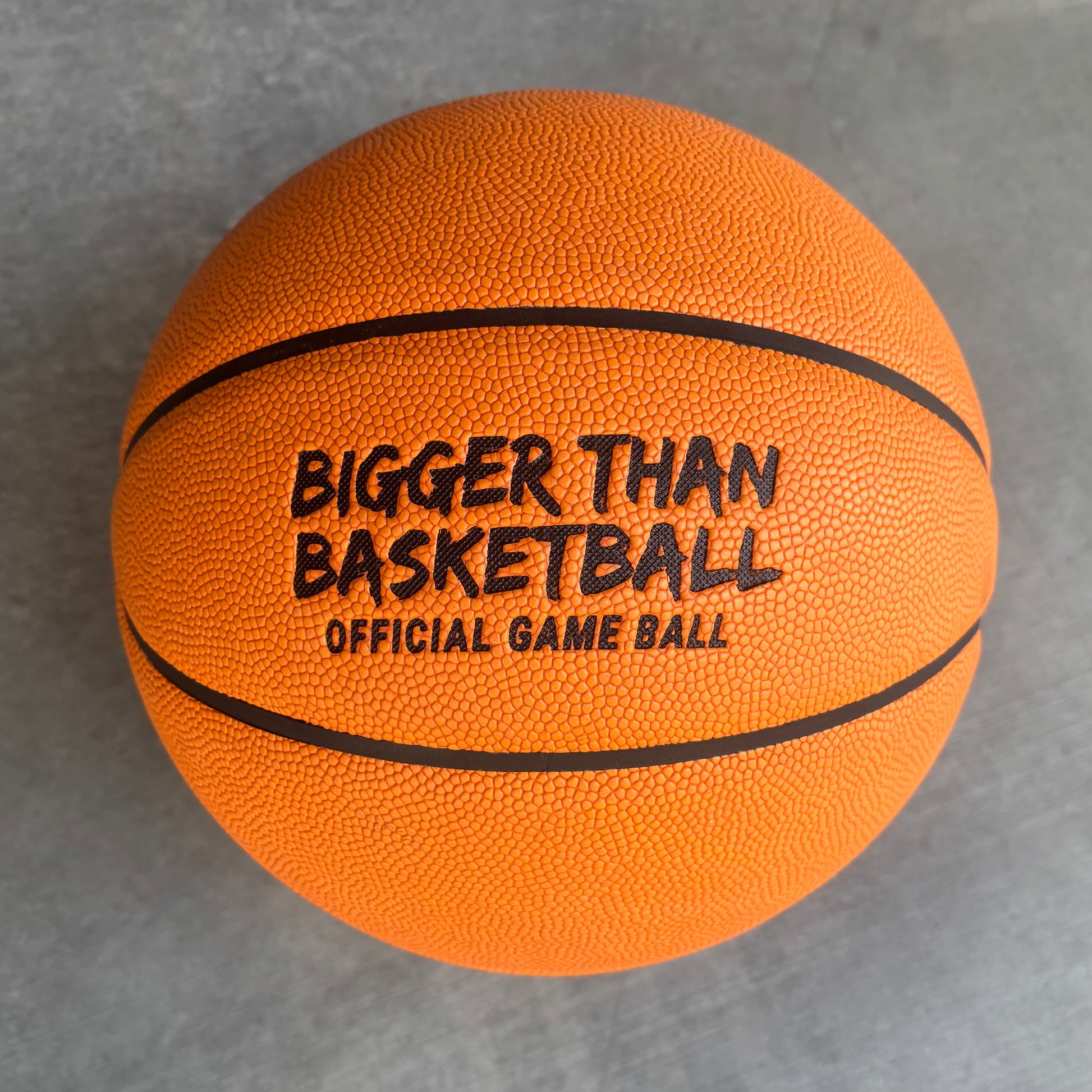 Bigger Than Basketball Official Game Basketball - Niksstuff