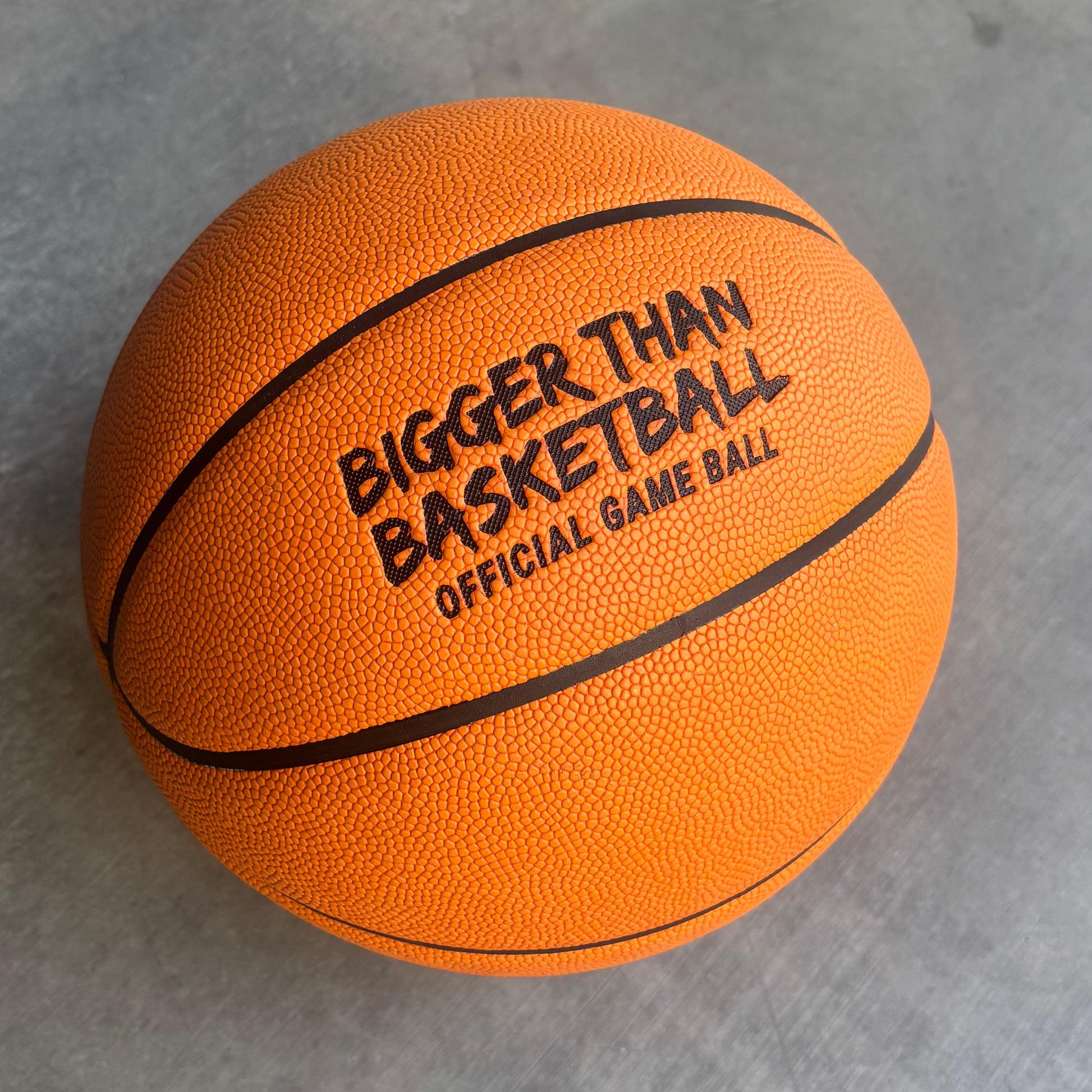 Bigger Than Basketball Official Game Basketball - Niksstuff