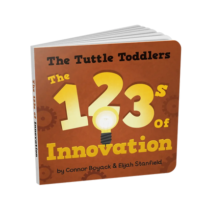 The Tuttle Toddlers 123s of Innovation