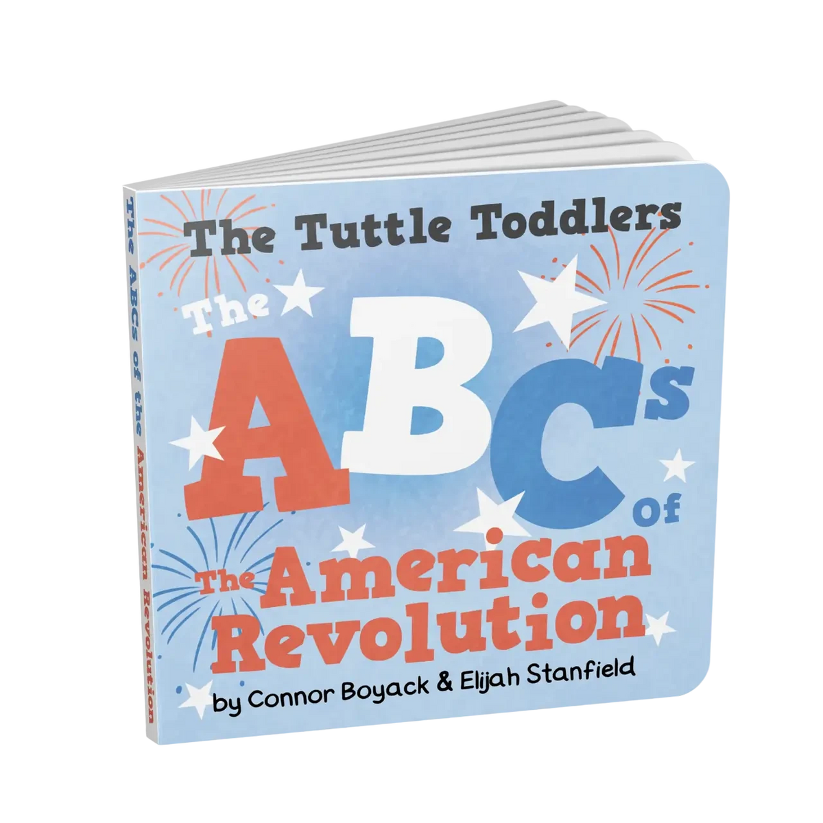 The Tuttle Toddlers ABCs of the American Revolution